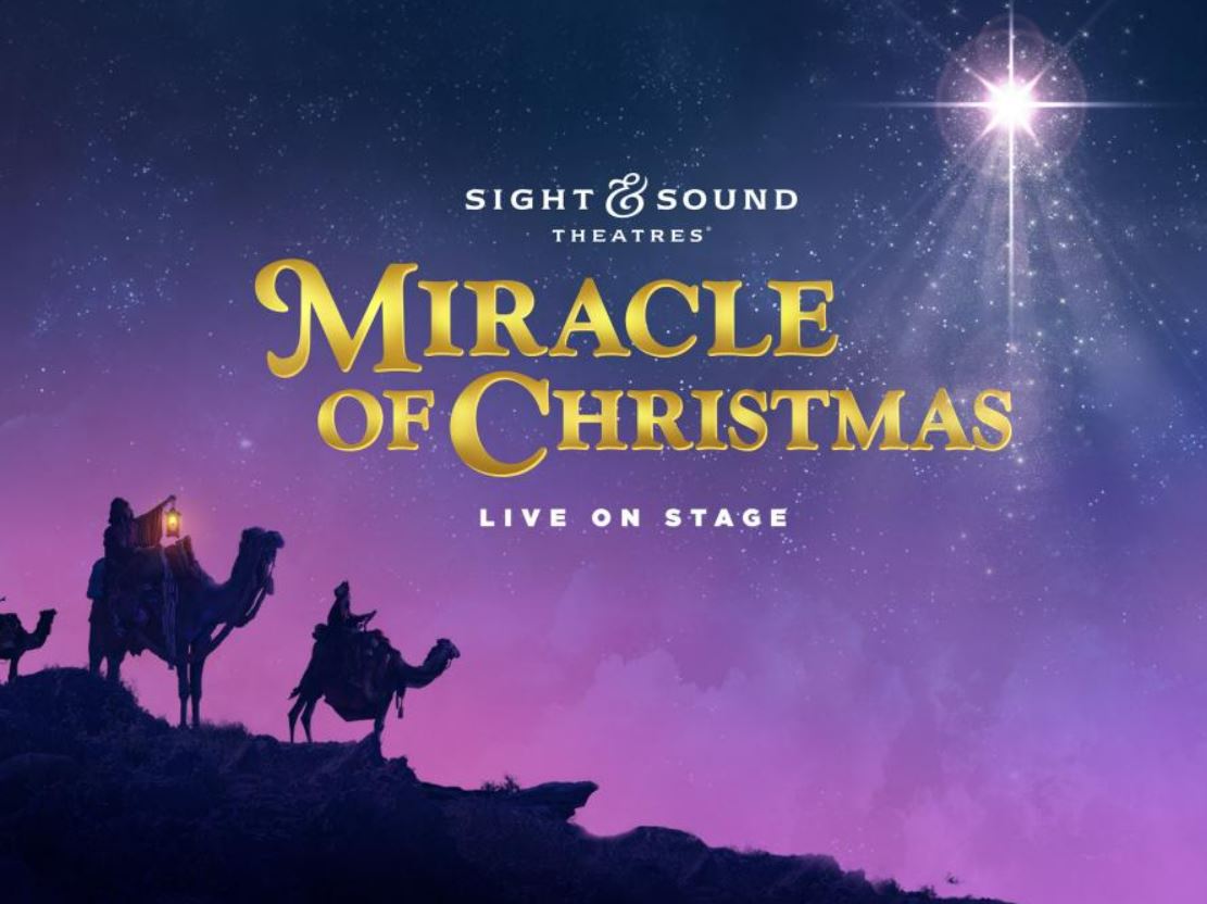 Sight & Sound Presents – THE MIRACLE OF CHRISTMAS – Lancaster, Pennsylvania